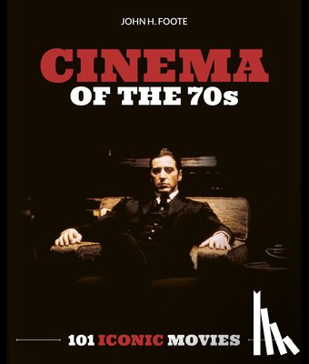 Foote, John H - Cinema of the 70s