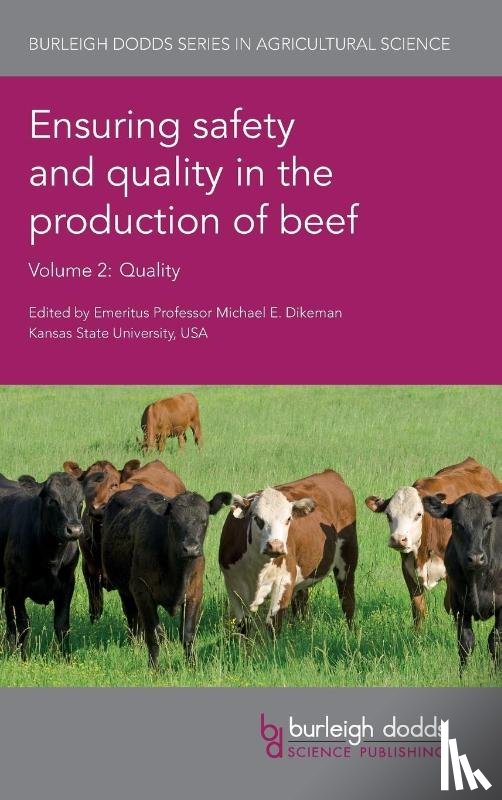 - Ensuring Safety and Quality in the Production of Beef Volume 2