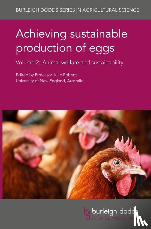  - Achieving Sustainable Production of Eggs Volume 2