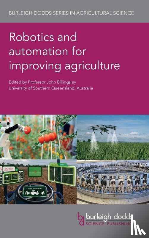  - Robotics and Automation for Improving Agriculture
