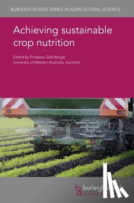 - Achieving Sustainable Crop Nutrition