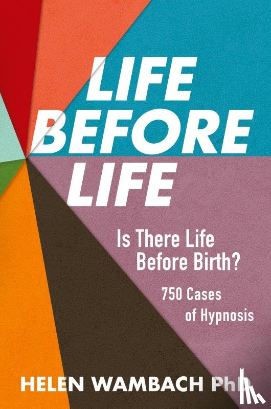 Wambach, Helen - Life Before Life