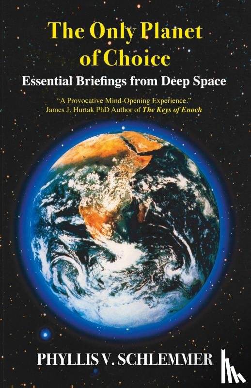 Schlemmer, Phyllis V. - The Only Planet of Choice