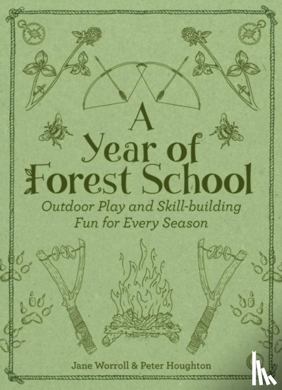 Worroll, Jane - A Year of Forest School