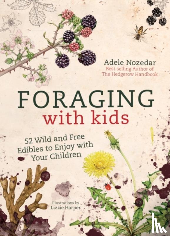 Nozedar, Adele - Foraging with Kids