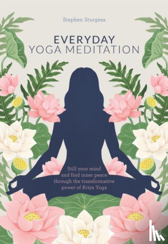 Sturgess, Stephen - Everyday Yoga Meditation