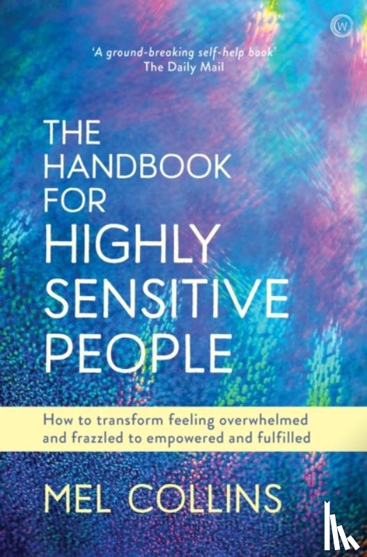 Collins, Mel - The Handbook for Highly Sensitive People