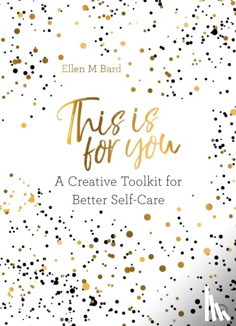 Bard, Ellen M. - This Is for You