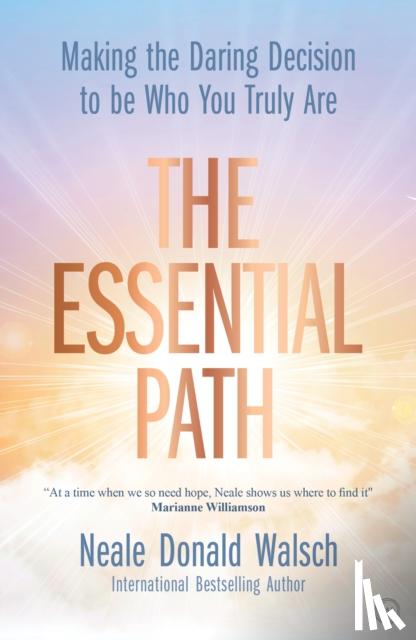 Walsch, Neale Donald - The Essential Path