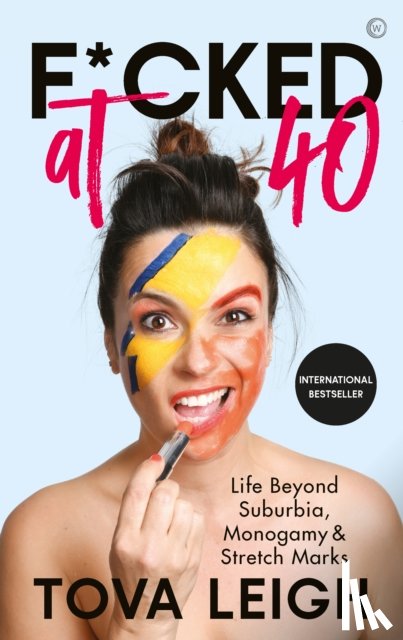 Leigh, Tova - F*cked at 40