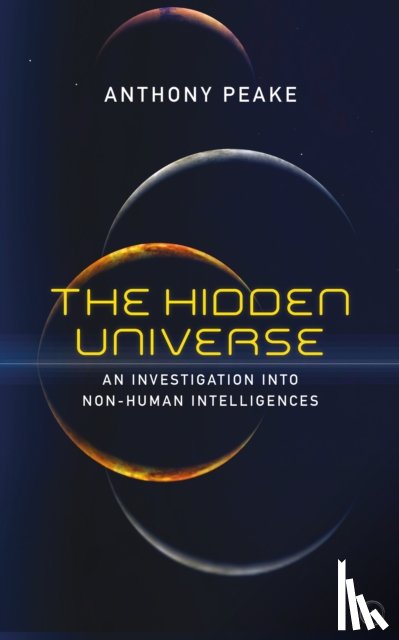 Peake, Anthony - The Hidden Universe