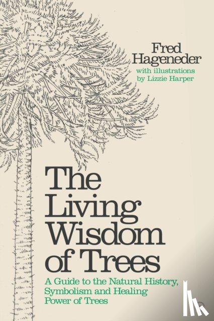 Hageneder, Fred - Living Wisdom of Trees