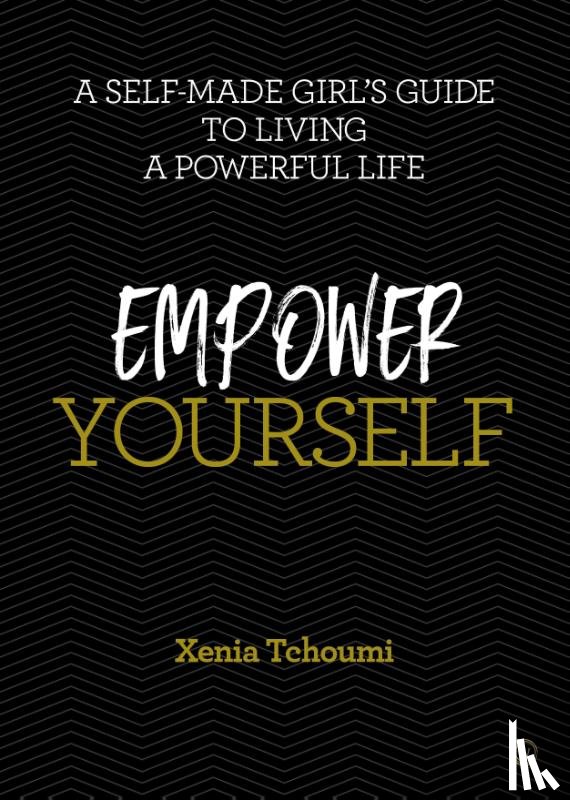 Tchoumi, Xenia - Empower Yourself