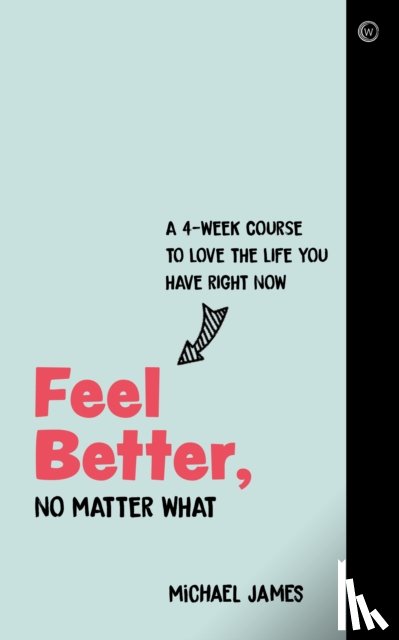 James, Michael - Feel Better, No Matter What