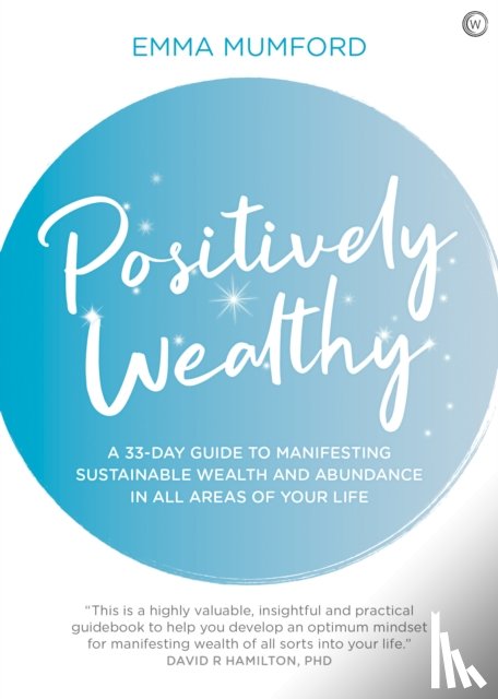 Mumford, Emma - Positively Wealthy