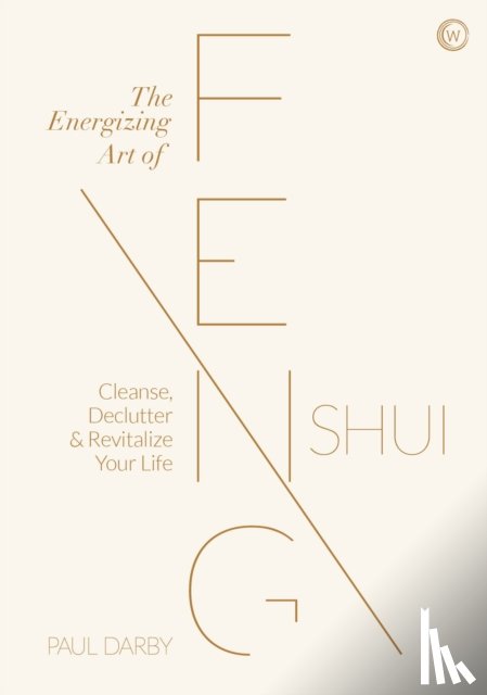 Darby, Paul - The Energizing Art of Feng Shui
