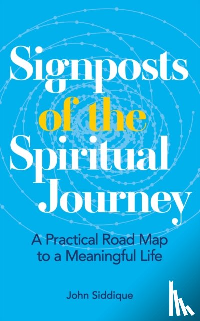 Siddique, John - Signposts of the Spiritual Journey