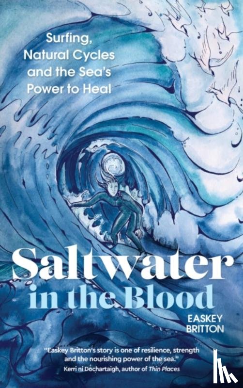Britton, Easkey - Saltwater in the Blood