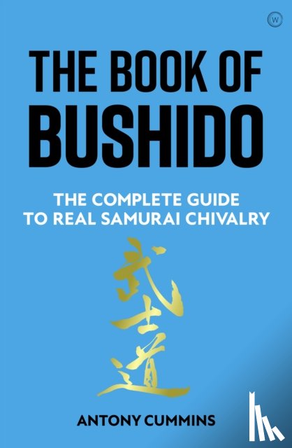 Cummins, Antony - The Book of Bushido