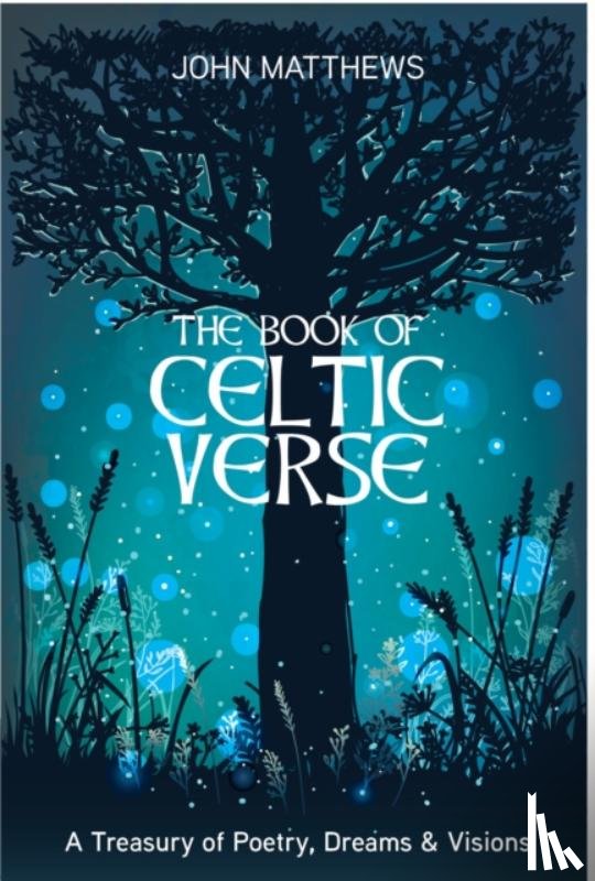 Matthews, John - The Book of Celtic Verse