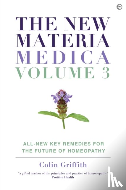 Griffith, Colin - The New Materia Medica: Volume III