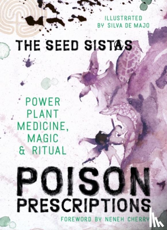 Sistas, The Seed - Poison Prescriptions