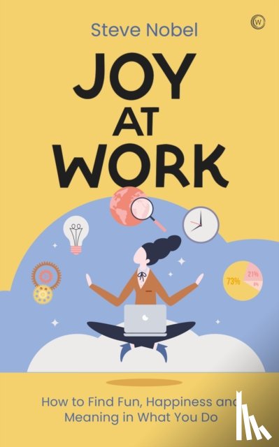 Nobel, Steve Ahnael - Joy at Work