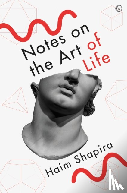 Shapira, Haim - Notes on the Art of Life