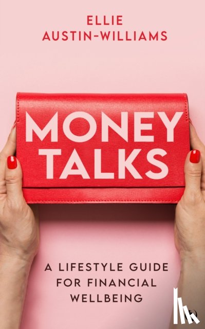 Austin-Williams, Ellie - Money Talks