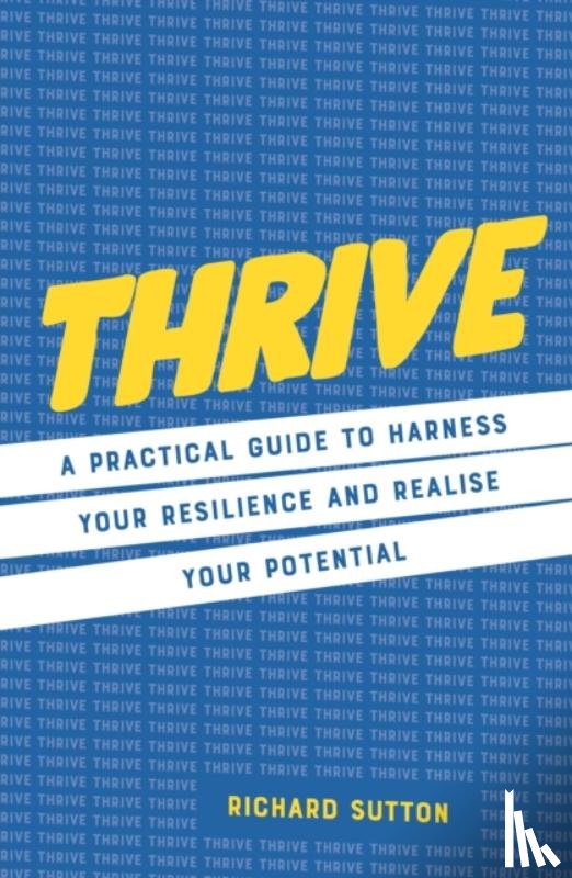 Sutton, Richard - Thrive