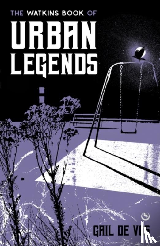 Vos, Gail de - The Watkins Book of Urban Legends