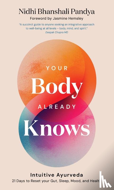 Pandya, Nidhi Bhanshali - Your Body Already Knows