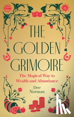 Norman, Dee - The Golden Grimoire