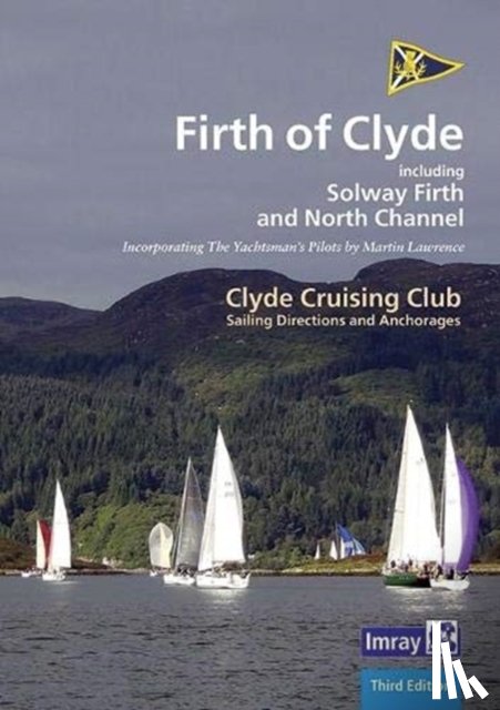 Clyde Cruising Club, Geoff - CCC Sailing Directions and Anchorages - Firth of Clyde