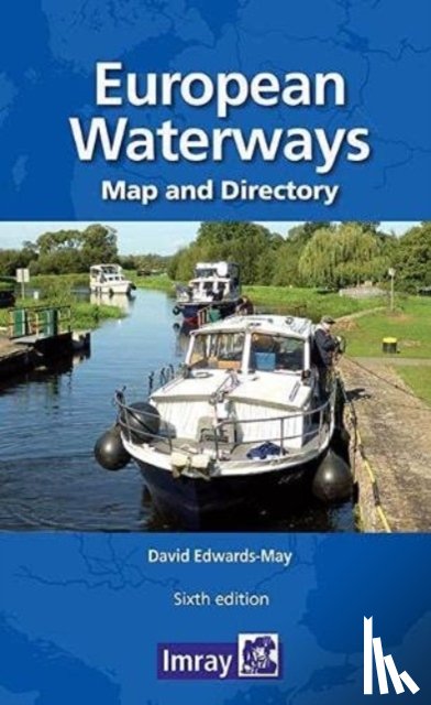 Edwards-May, David, Imray - Map of European Waterways