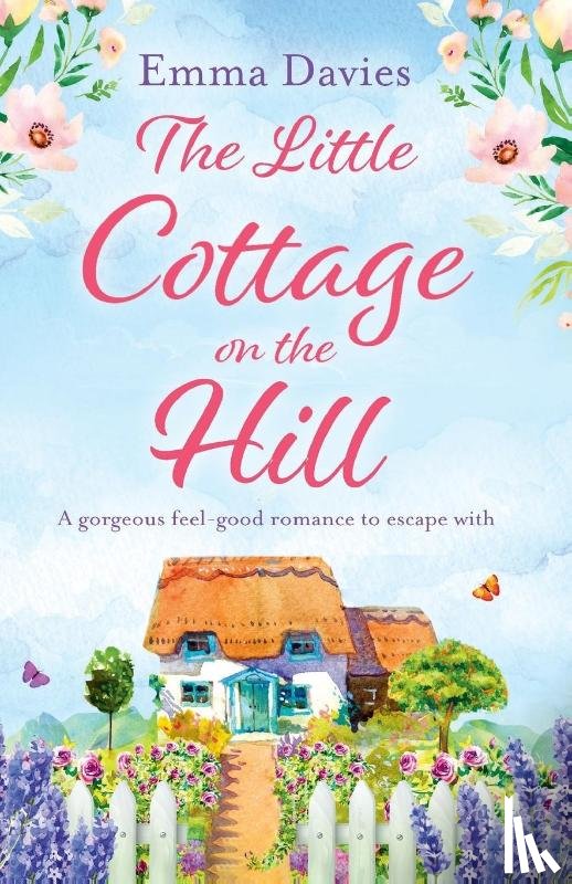 Davies, Emma - The Little Cottage on the Hill