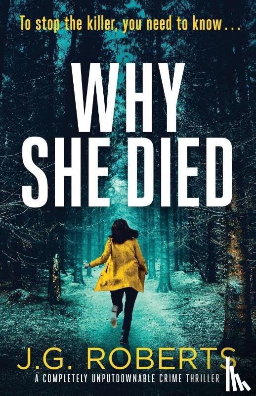 Roberts, J G - Why She Died