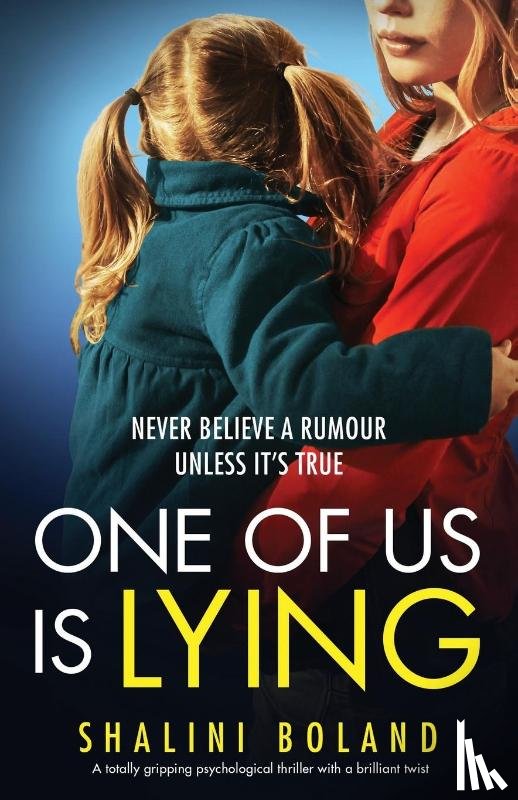 Boland, Shalini - One of Us Is Lying