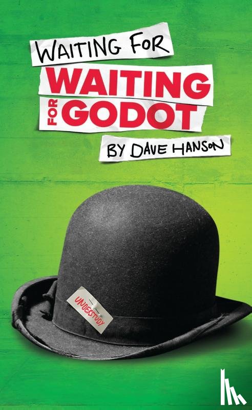 Hanson, Dave - Waiting for Waiting for Godot