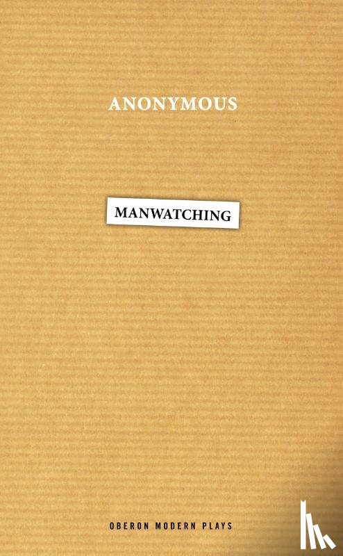 Anonymous - Manwatching