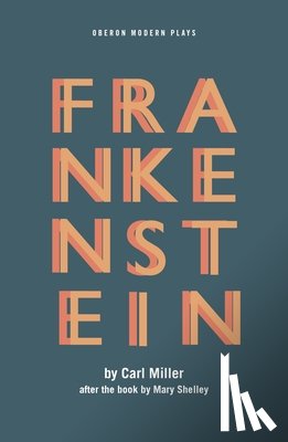 Miller, Carl - Frankenstein