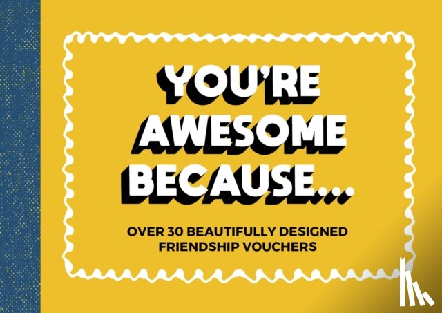 Publishers, Summersdale - You're Awesome Because...