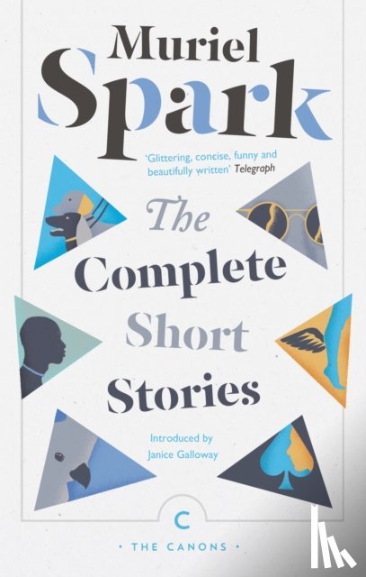 Spark, Muriel - The Complete Short Stories