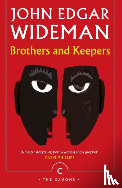 Wideman, John Edgar - Brothers and Keepers