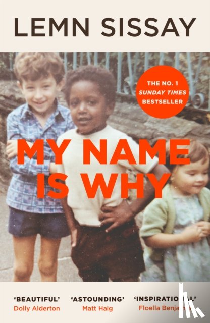 Sissay, Lemn - My Name Is Why