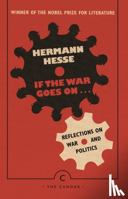 Hesse, Hermann - If the War Goes On . . .