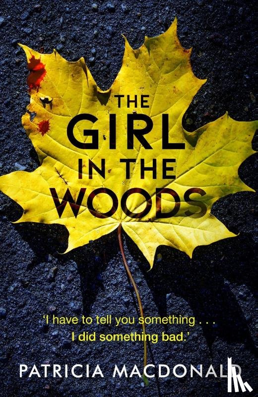 MacDonald, Patricia - The Girl in the Woods