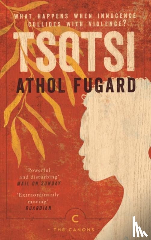 Fugard, Athol - Tsotsi