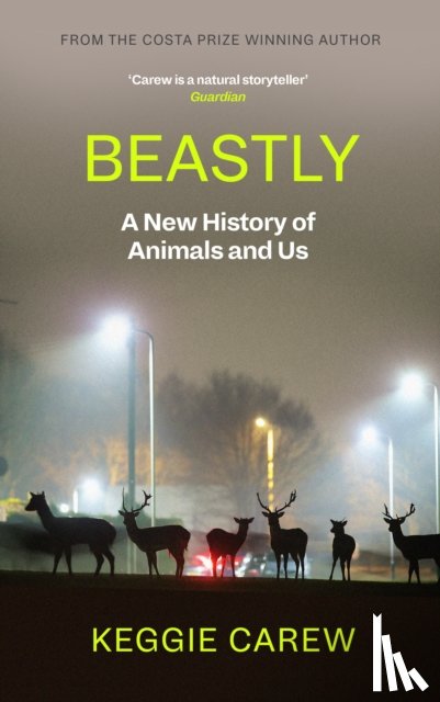 Carew, Keggie - Beastly