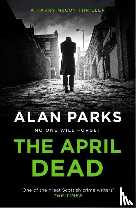 Parks, Alan - The April Dead